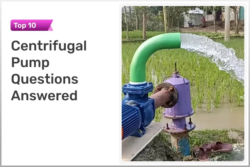 Top 10 Centrifugal Pump Questions Answered